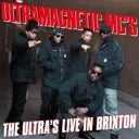 Ultramagnetic MC's  - The Ultra's Live At Brixton (Numbered 180 Gram Translucent Red Vinyl)