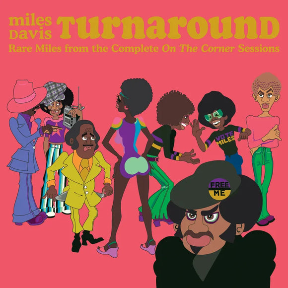 Miles Davis   - TURNAROUND: Unreleased Rare Vinyl from On The Corner
