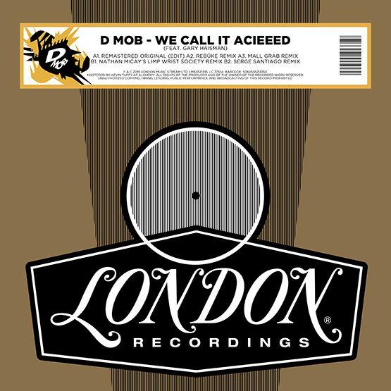 D-Mob - We Call It Acieeed - Good Records To Go