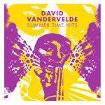 David Vandervelde - Summer Time Hits - Good Records To Go