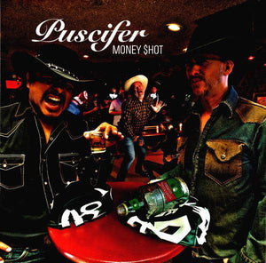 Puscifer - Money $hot - Good Records To Go