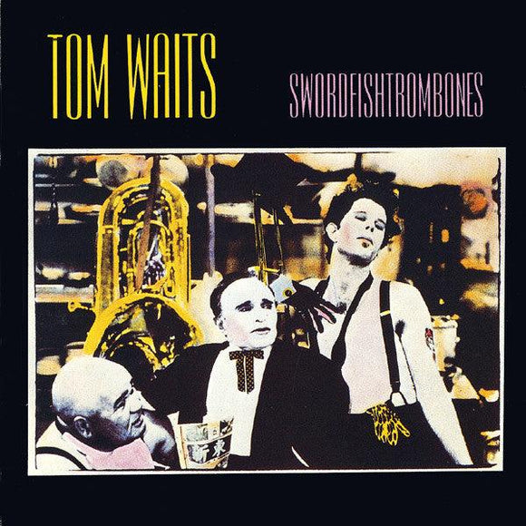 Tom Waits - Swordfishtrombones - Good Records To Go