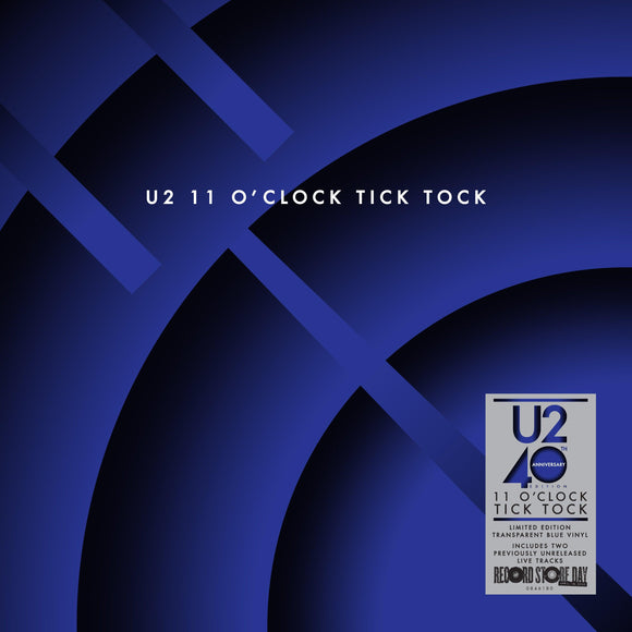 U2 - 11 OÕCLOCK TICK TOCK (40th Anniversary Edition) - Good Records To Go