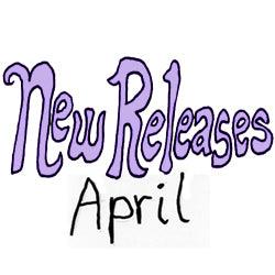 New Releases - April 2022 - Good Records To Go