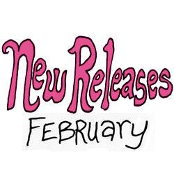 New Releases - February 2022 - Good Records To Go