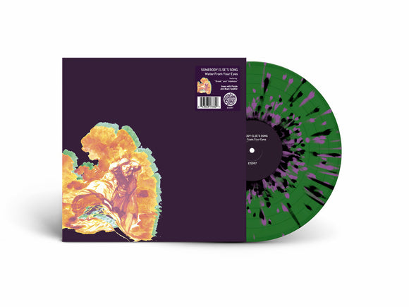 Water From Your Eyes -  Somebody Else's Song (Green Vinyl with Purple/Black Splatter)