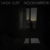 Nada Surf - Moon Mirror (DELUXE EDITION GALAXY SPLATTER VINYL)