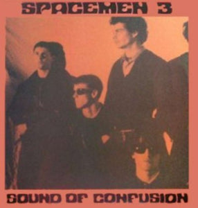 Spacemen 3 - Sound of Confusion (White Vinyl)