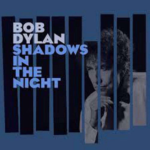 Bob Dylan - Shadows in the Night (180 Gram Vinyl)