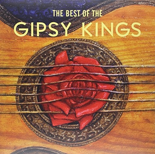The Gipsy Kings - The Best Of The Gipsy Kings