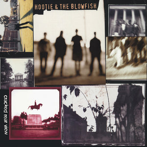 Hootie & The Blowfish  - Cracked Rear View