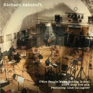Richard Ashcroft - C'mon People (We're Making It Now) (7" Single)