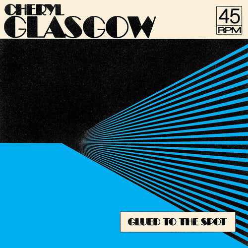Cheryl Glasgow - Glued To The Spot (7