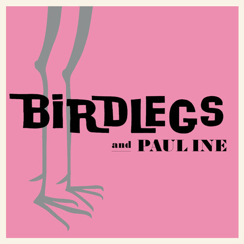 Birdlegs & Pauline - Birdlegs & Pauline (Baby Pink Vinyl)