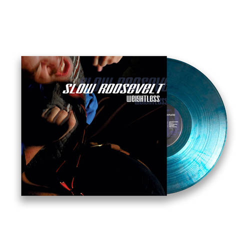 Slow Roosevelt -  Weightless (Blue Swirl Vinyl)