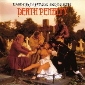 Witchfinder General  - Death Penalty