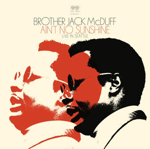 Brother Jack McDuff  - Ain't No Sunshine 2LP