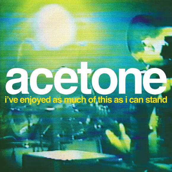 Acetone   - I've Enjoyed As Much Of This As I Can Stand - Live at the Knitting Factory, NYC: May 31, 1998 (2LP)
