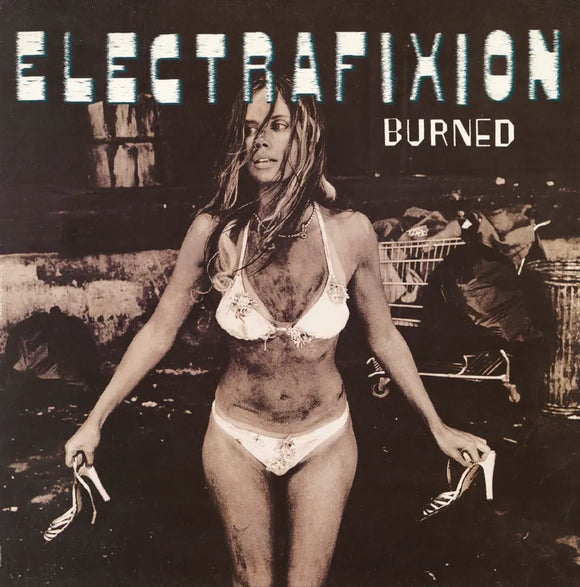 Electrafixion  - Burned