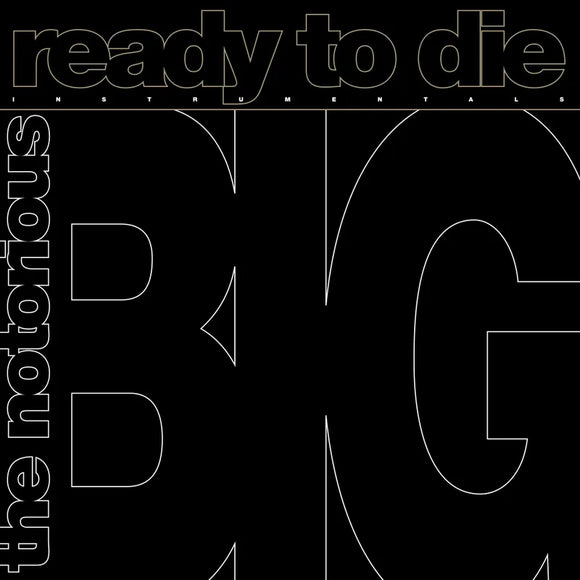 Notorious B.I.G.  - Ready To Die: The Instrumentals EP