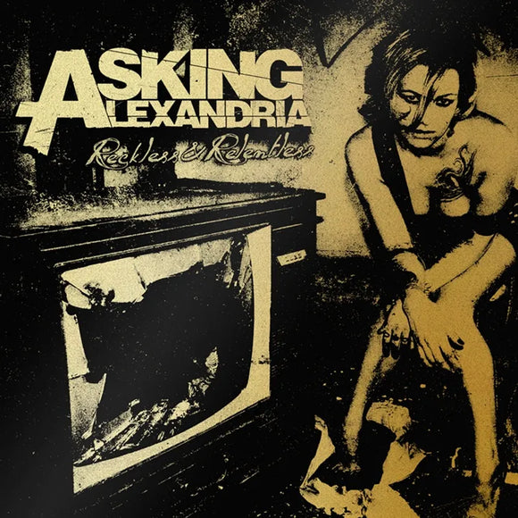 Asking Alexandria  - Reckless & Relentless