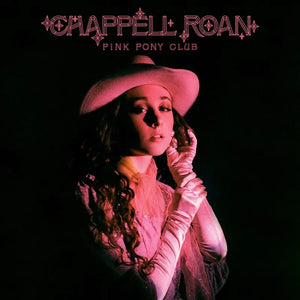 Chappell Roan  - Pink Pony Club 7"