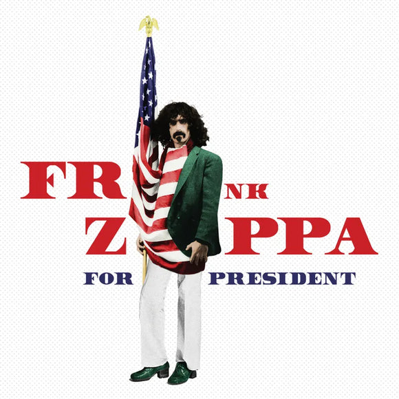 Frank Zappa  - Zappa For President 2LP (Splatter Vinyl + Silkscreen)