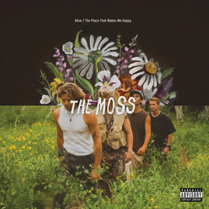 The Moss  - Alive/The Place 7"