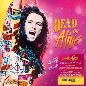 Dead or Alive   - The Pete Hammond Hi-Nrg Remixes 2LP