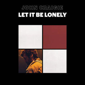 John Craigie  - Let It Be Lonely 2LP (180 Gram ‘For You Blue’ Colored Vinyl)