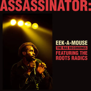 Eek-A-Mouse  - Assasinator