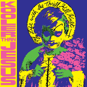 My Life With The Thrill Kill Kult   - Kooler Than Jesus EP