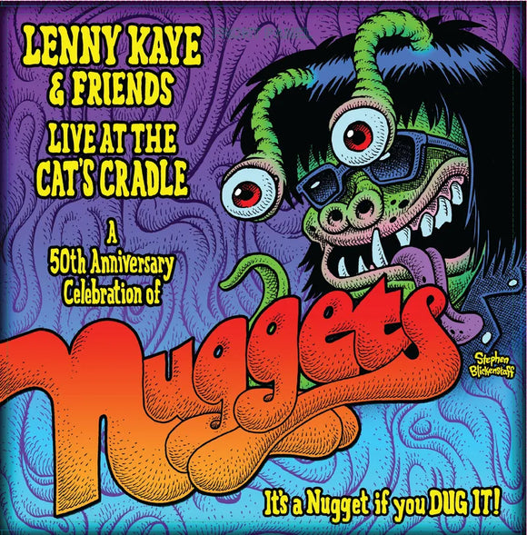 Lenny Kaye & Friends   - Lenny Kaye & Friends: Live At The Cat's Cradle A 50th Anniversary Celebration of Nuggets