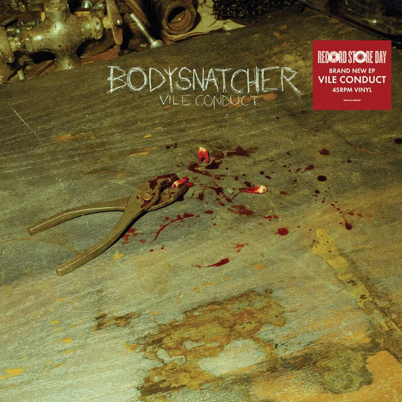 Bodysnatcher  - Vile Conduct