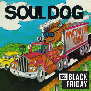 Soul Dog   - Movin' On