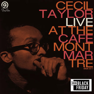 Cecil Taylor   - Live At The Cafe Montmartre (2LP)