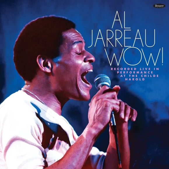 Al Jarreau  - Wow! Live in Perormance at the Childe Harold 1976 (2LP)