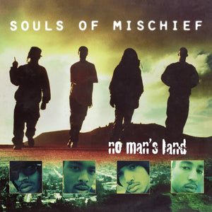 Souls of Mischief  - No Man's Land (2LP)