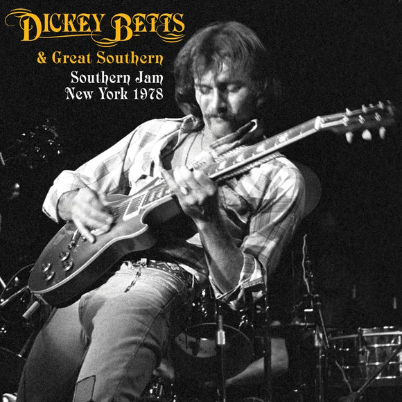 Dickey Betts & Great Southern  - Southern Jam New York 1978 (3LP)