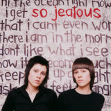 Tegan and Sara  - So Jealous (20th Anniversary) [2LP]