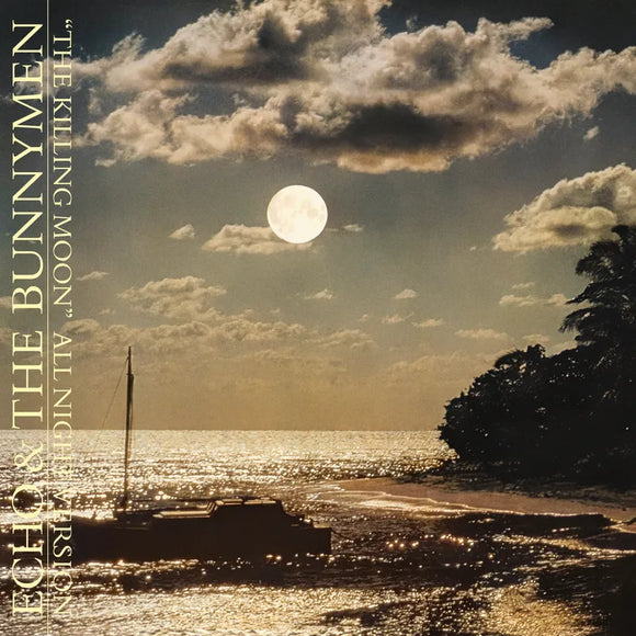 Echo & The Bunnymen  - The Killing Moon 12