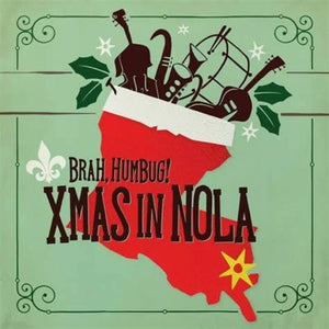 Various Artists  - Brah, Humbug! Xmas in NOLA