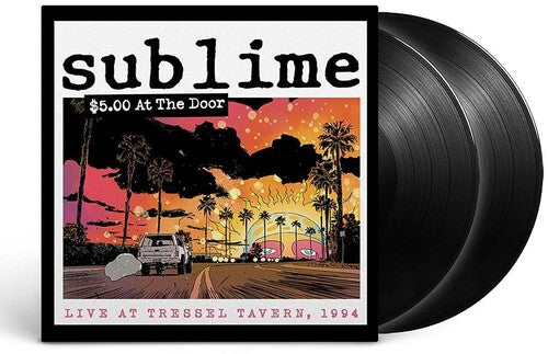 Sublime - $5 At The Door