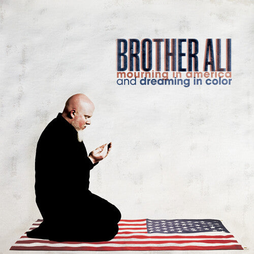 Brother Ali - Mourning In America & Dreaming In Color (10 Year Anniversary Edition) (Colored Red, White, & Blue Vinyl)