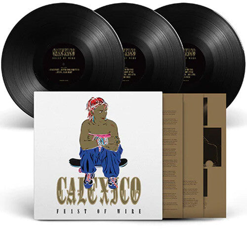 Calexico - Feast Of Wire 20th Anniversary Deluxe Edition (3LP Vinyl)