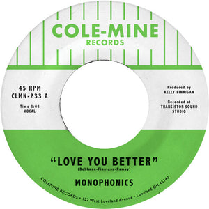 Monophonics & Kelly Finnigan - Love You Better / The Shape Of My Teardrops (Opaque Natural Vinyl 7")