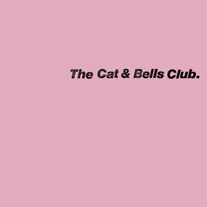 The Cat & Bells Club - Vinyl