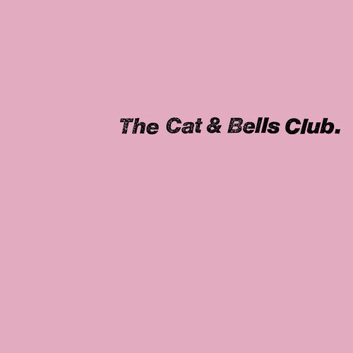 The Cat & Bells Club - Vinyl
