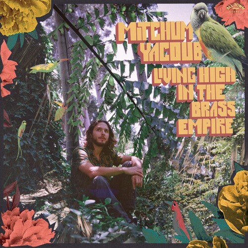 Mitchum Yacoub - Living High In The Brass Empire (Orange Vinyl)