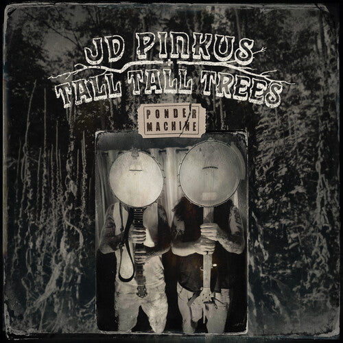 JD Pinkus & Tall Tall Trees - Ponder Machine (Clear Vinyl LP)